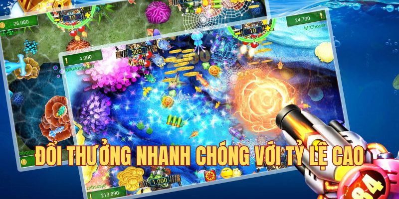 Đổi thưởng nhanh cùng tỷ lệ cao